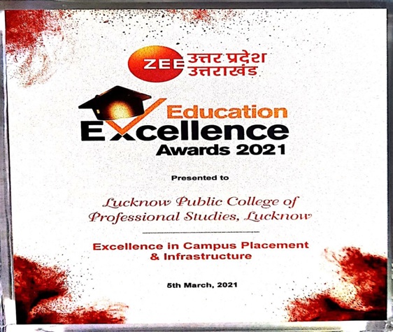 Received Education Excellence Awards-2021 by Zee UP & UK in year 2021.